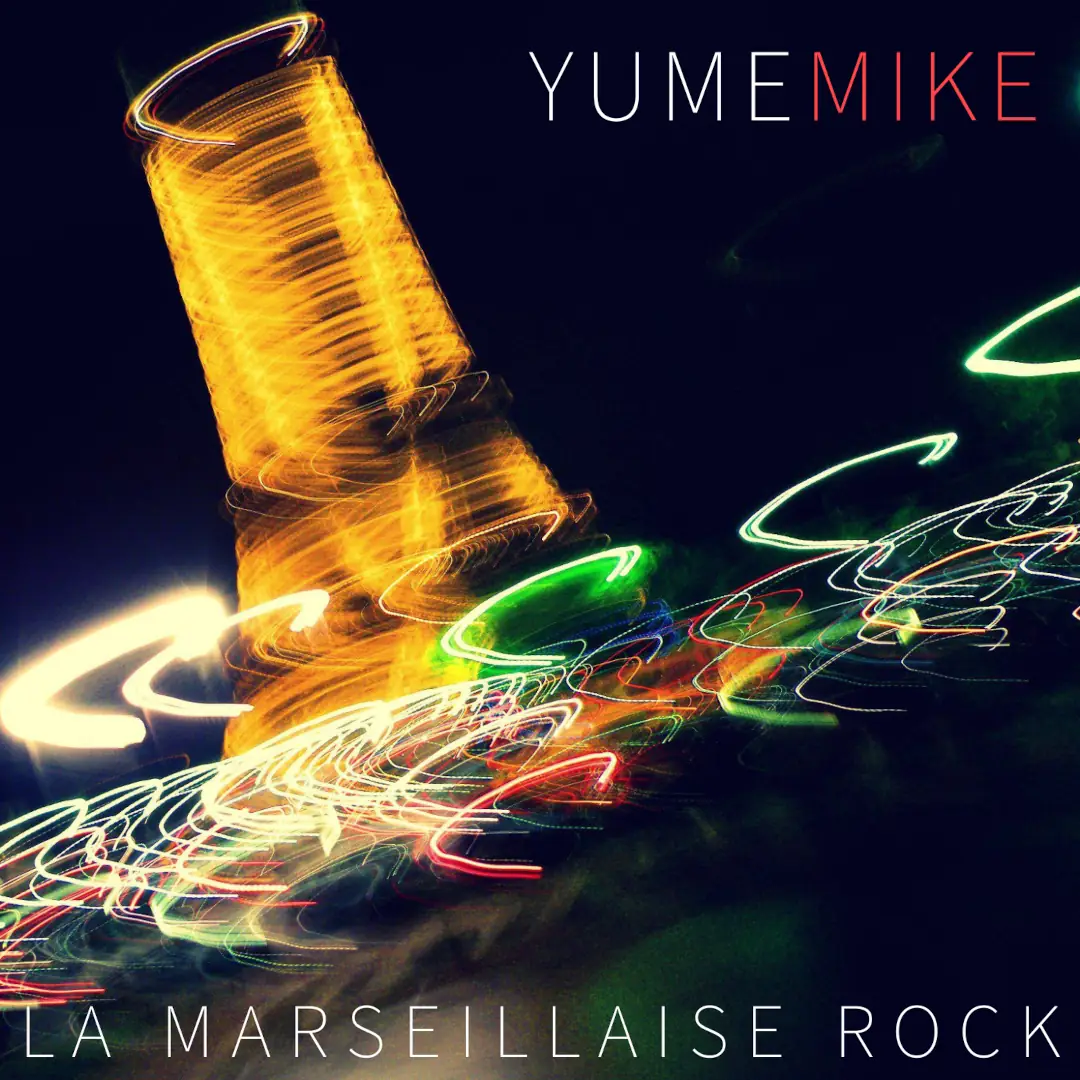 YumeMike - La Marseillaise Rock - Cover artwork